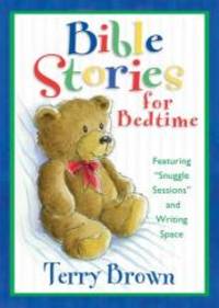 Bible Stories for Bedtime Bedtime Bible Stories