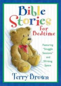 Bible Stories for Bedtime (Bedtime Bible Stories) by Terry Brown - 2004-03-07