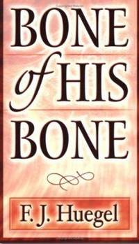 Bone of His Bone