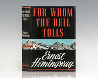 For Whom The Bell Tolls. by Hemingway, Ernest - 1940