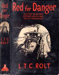 cover of Red for Danger : a history of Railway Accidents and Railway Safety Precautions