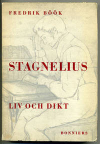 Stagnelius. Liv och dikt.