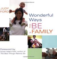 Wonderful Ways to be a Family
