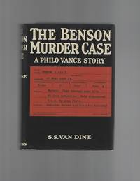 The Benson Murder Case by Van Dine, S.S - 1926