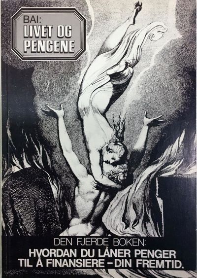Livet og pengene. Den fjerde boken. Hvordan du…
