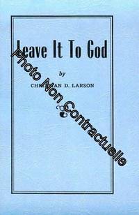 Leave It to God