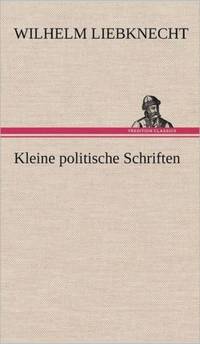 Kleine Politische Schriften