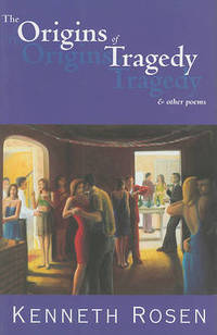 The Origins of Tragedy &amp; Other Poems