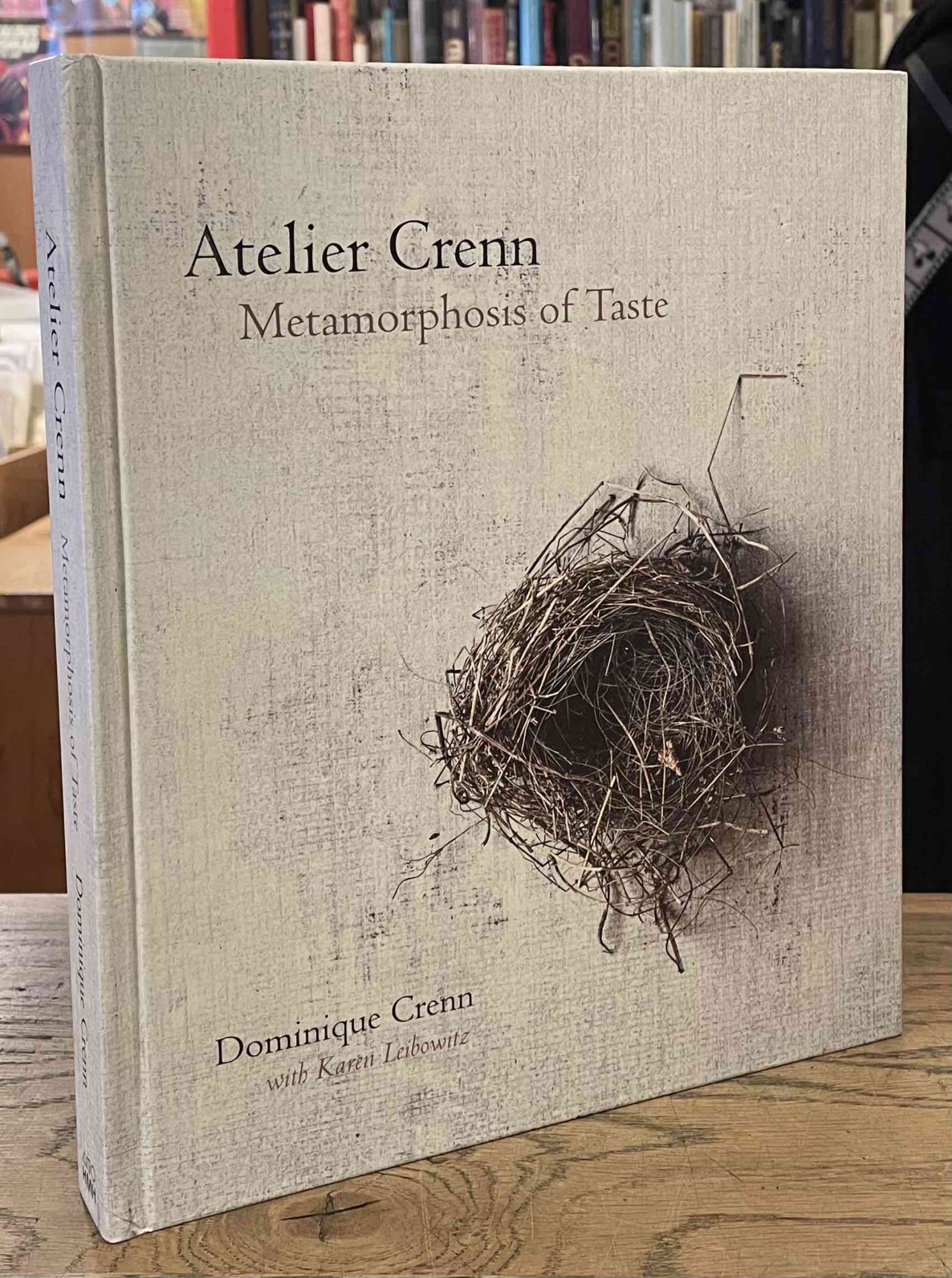 Atelier Crenn _ Metamorphosis of Taste by Crenn, Dominique