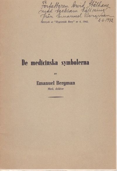 De medicinska symbolerna. Särtryck ur Hygienisk…