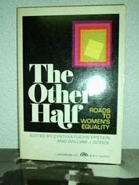 The Other half, roads to women's equality