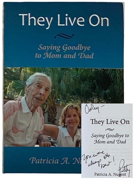 They Live On: Saying Goodbye to Mom and Dad