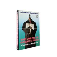 The Corpse In Oozak's Pond by Charlotte MacLeod - 1st Edition 1st Printing - 1986 - from Brought to Book Ltd (SKU: 004977)
