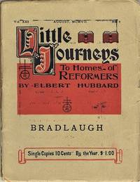 image of Little Journeys to the Homes of Great Reformers: Bradlaugh