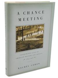 A CHANCE MEETING by Cohen, Rachel - 2004