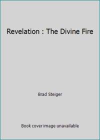 Revelation : The Divine Fire