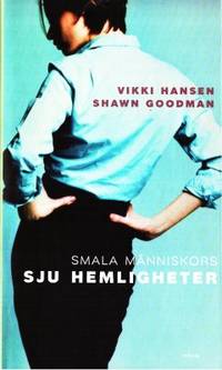 Smala människors sju hemligheter.
