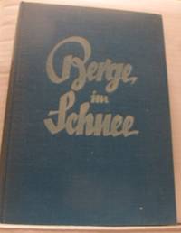 Berge im Schnee. Das Winterbuch.