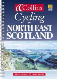 cover of Cycling – North East Scotland (Lonely Planet Cycling Guides)