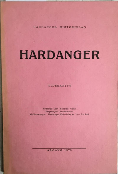 Hardanger Historielag. Tidsskrift. Ågangen 1975