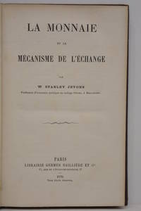 La monnaie et le mécanisme de l'échange. by JEVONS (W. Stanley) - from ULTIMO CAPITULO (SKU: 104128)