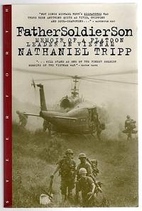 Father, Soldier, Son: Memoir of a Platoon Leader in Vietnam -- SIGNED