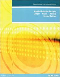 Applied Behavior Analysis by Cooper, John O.; Heron, Timothy E.; Heward, William L