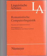 Romanistische Computerlinguistik:  Theorien und Implementationen