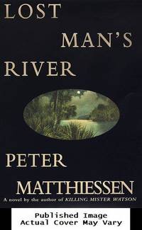 Lost Man's River: