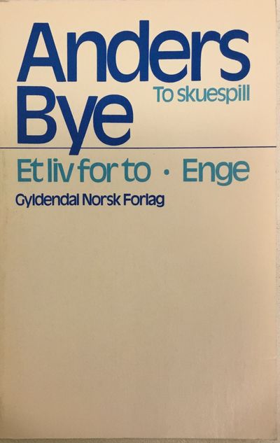 Et liv for to. Enge. To skuespill