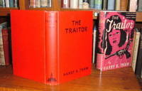 The Traitor by Thaw, Harry K - 1926