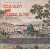 Jerusalem, the Eternal Bond
