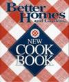 Better Homes and Gardens New Cook Book
