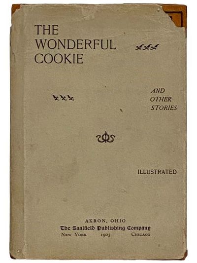 The Wonderful Cookie and Other Stories