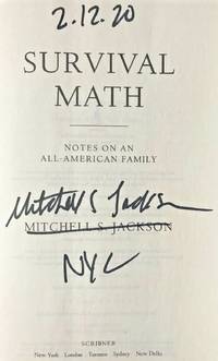 SURVIVAL MATH (SIGNED, DATED & NYC)