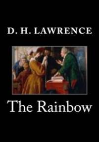 The Rainbow by D. H. Lawrence - 2014-07-01