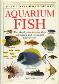 Aquarium Fish Visual Guide to More Than 500 Marine & Freshwater Fish