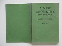 A new geometry for schools: Part III (3) by Durell, Clement V - 1952