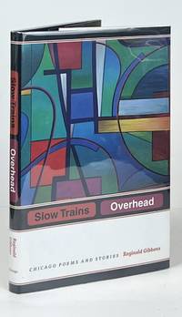 Slow Trains Overhead