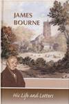 The Life and Letters of James Bourne