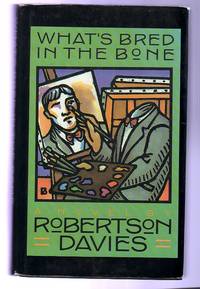 image of What's Bred in the Bone (SIGNED COPY)