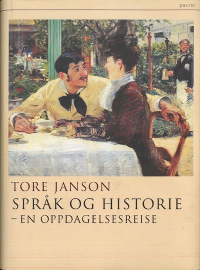 Språk og historie. En oppdagelsesreise. Oversatt…