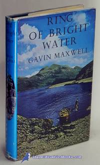 Ring of Bright Water by MAXWELL, Gavin - 1968