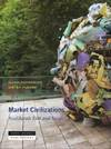 Market Civilizations_Neoliberals East and South