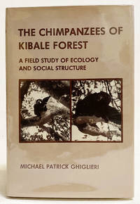 The Chimpanzees of Kibale Forest: A Field Study of Ecology and Social Structure