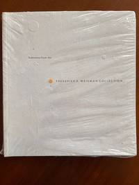 Selections From the Frederick R Weisman