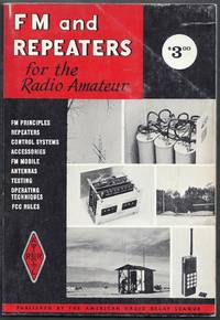 FM and Repeaters for the Radio Amateur