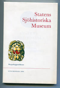 Statens sjöhistoriska museum. Vägledning genom…