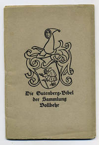 Die Gutenberg-Bibel der Sammlung Vollbehr.…