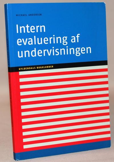Intern evaluering af undervisningen.